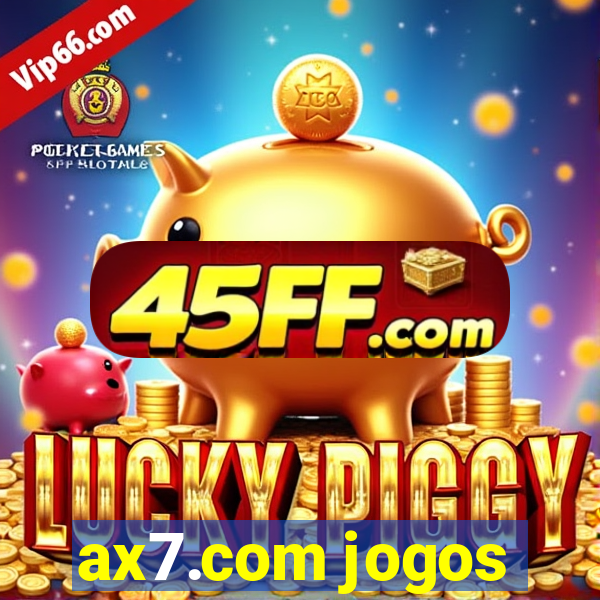 ax7.com jogos